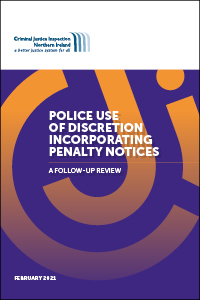 Police use of Discretion Incorporating Penalty Notices - A follow-up review Cover Image