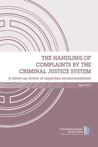The Handling of Complaints by the Criminal Justice System
